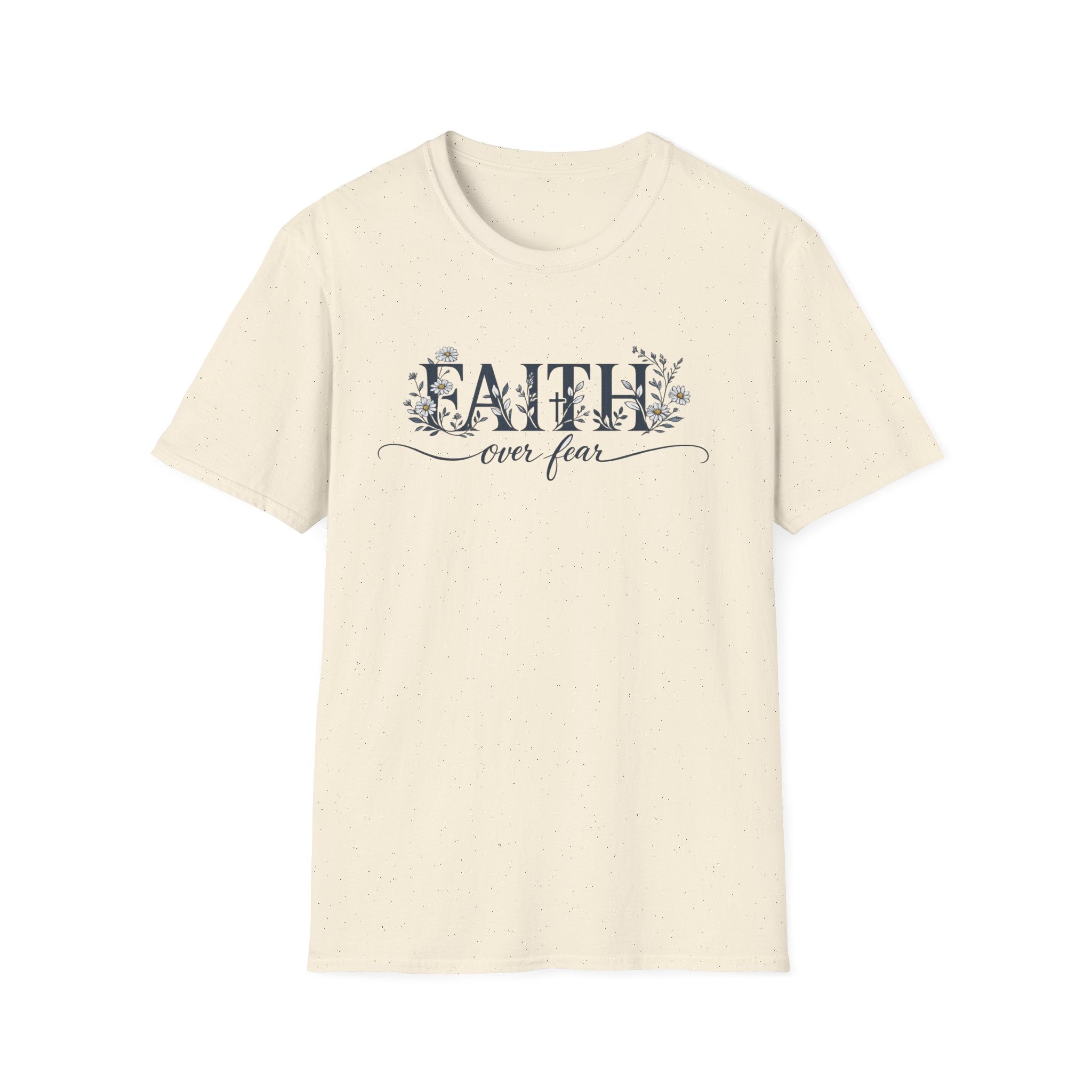 Daisies Faith Over Fear T-Shirt