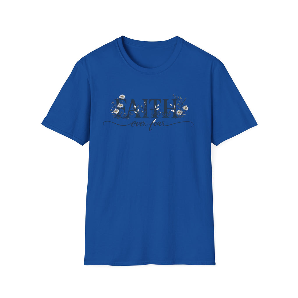 Daisies Faith Over Fear T-Shirt
