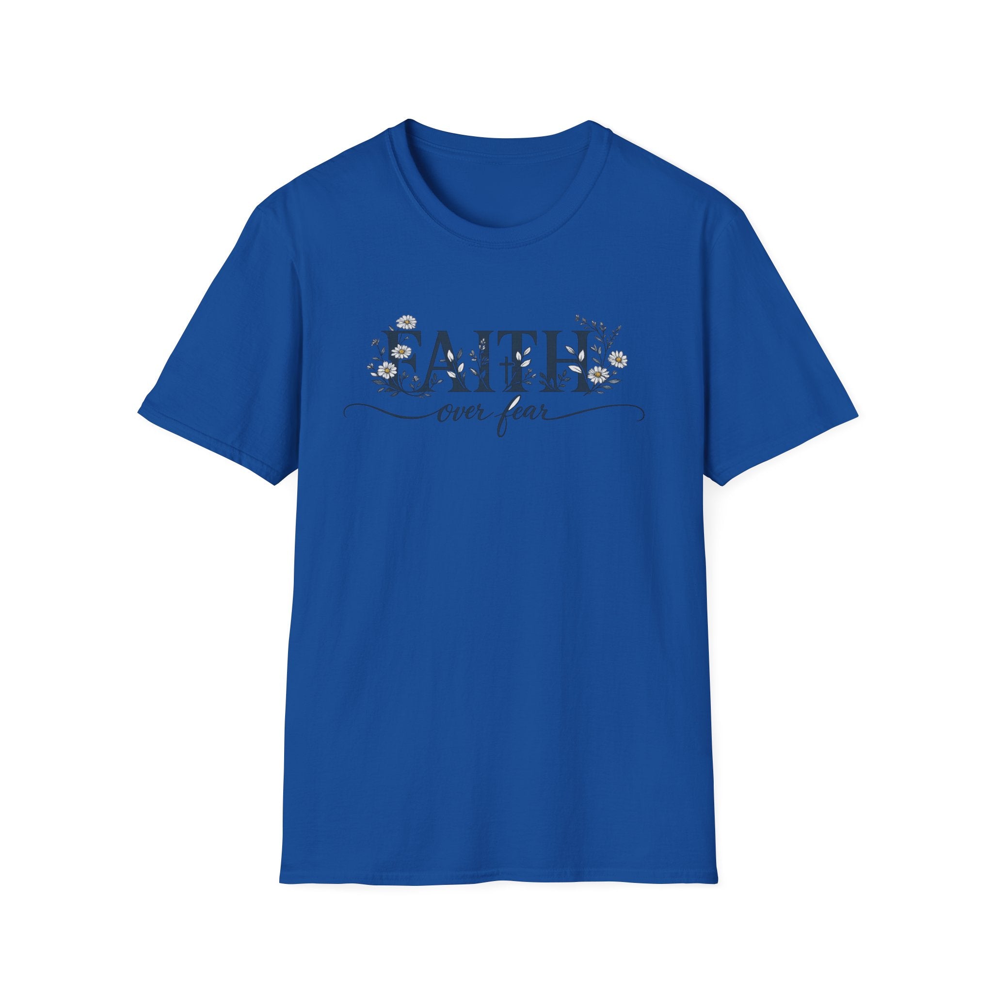 Daisies Faith Over Fear T-Shirt