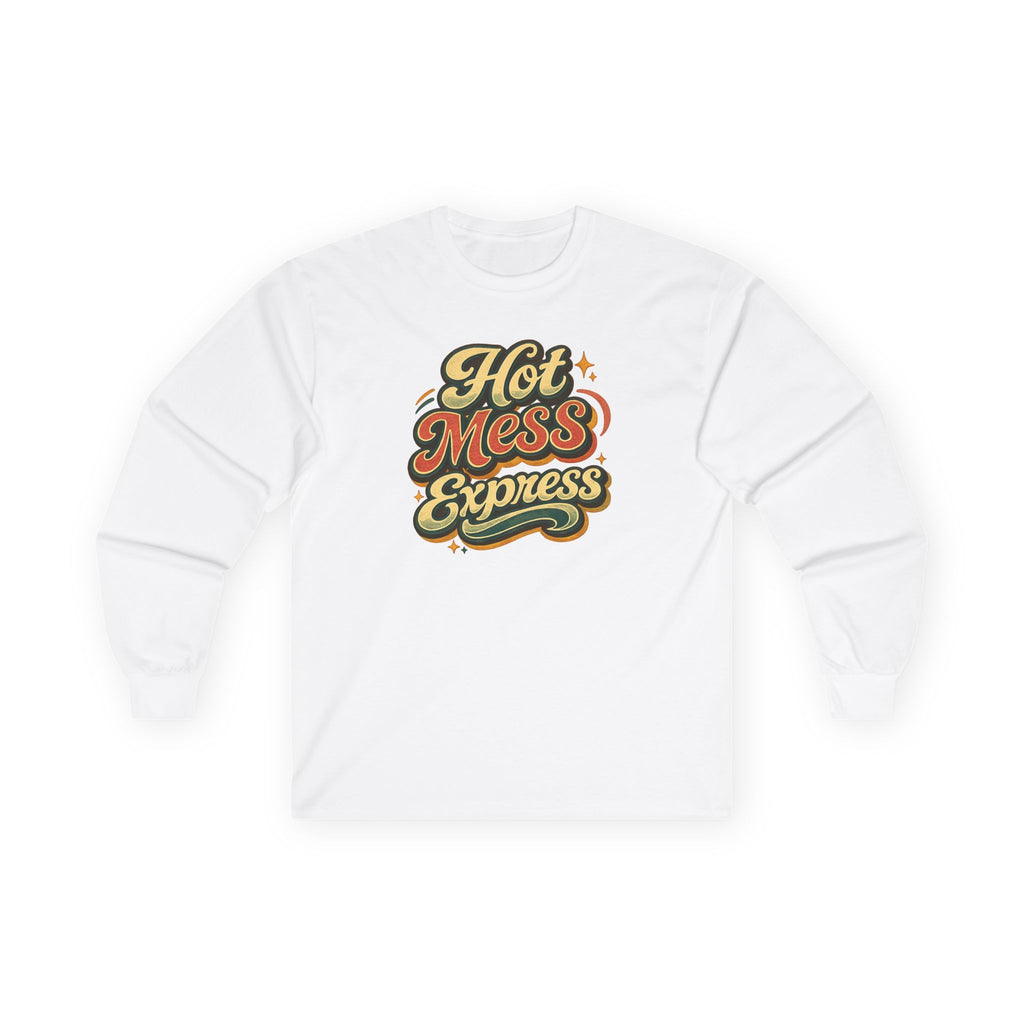 Hot Mess Express Teacher Long Sleeve Shirt | Funny Teacher Shirt | Classroom Chaos Teacher Gift