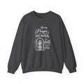Prayer Is the Key to Heaven, Faith Unlocks the Door Christian Sweatshirt