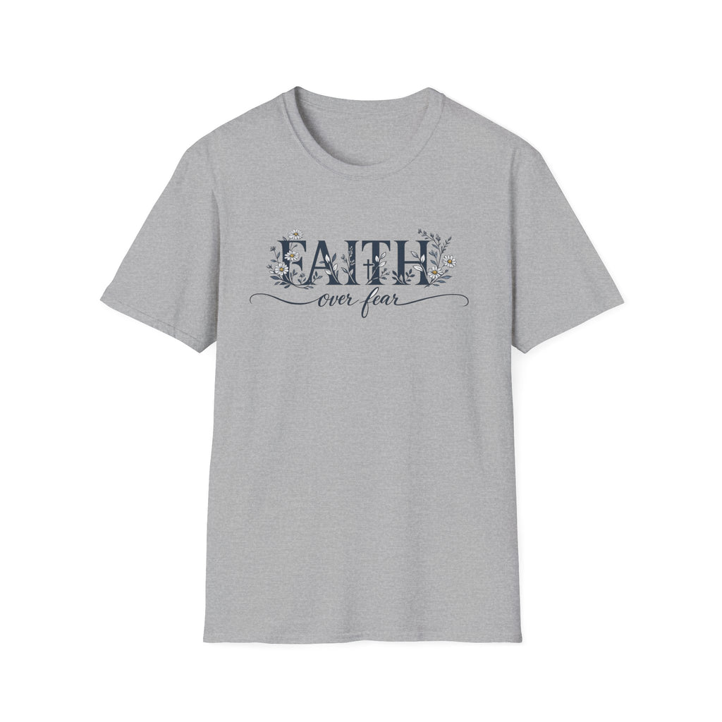 Daisies Faith Over Fear T-Shirt