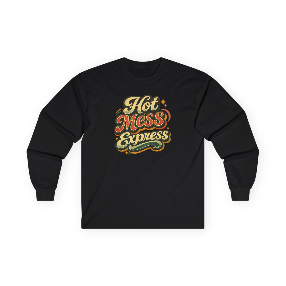 Hot Mess Express Teacher Long Sleeve Shirt | Funny Teacher Shirt | Classroom Chaos Teacher Gift