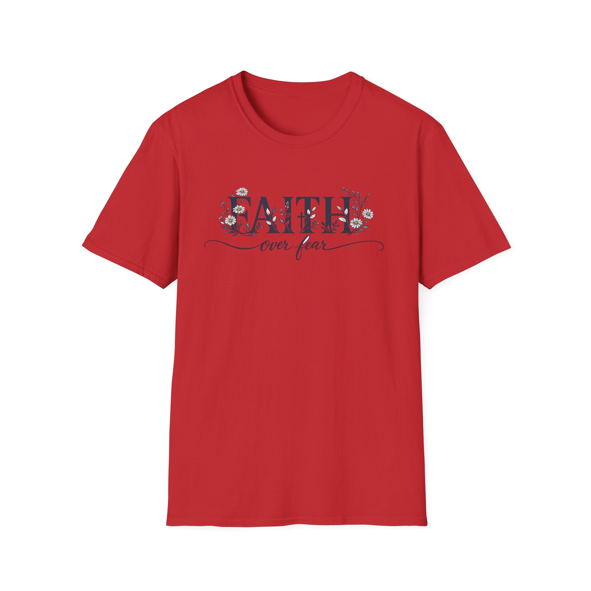 Daisies Faith Over Fear T-Shirt