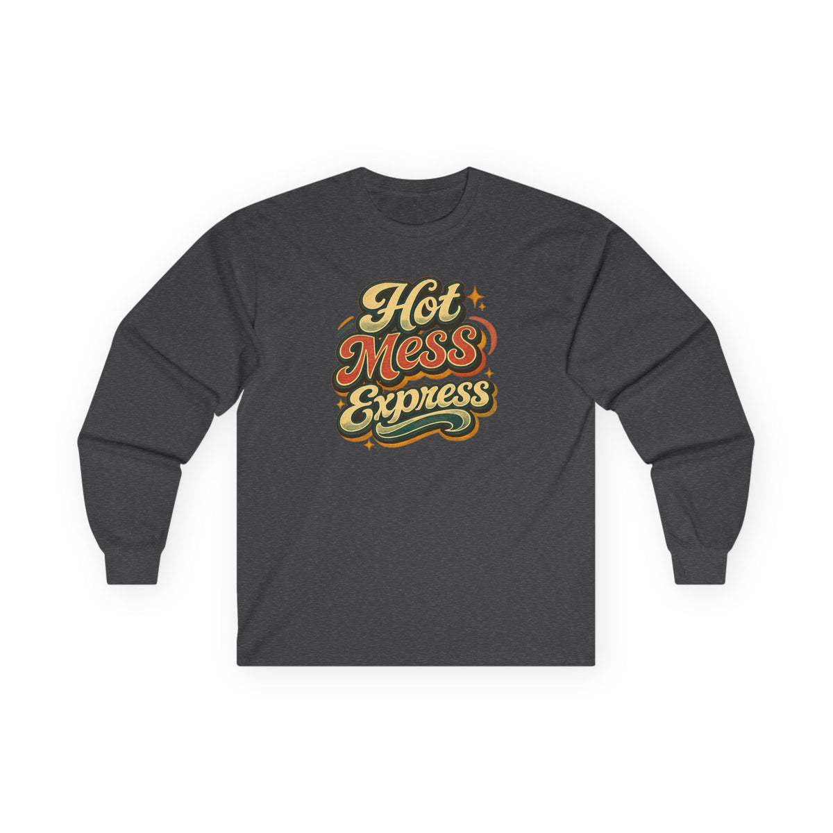 Hot Mess Express Teacher Long Sleeve Shirt | Funny Teacher Shirt | Classroom Chaos Teacher Gift