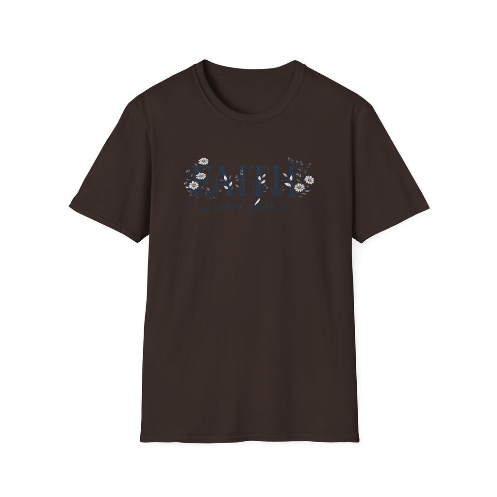 Daisies Faith Over Fear T-Shirt